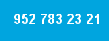 952 783 23 21 952 783 23 21